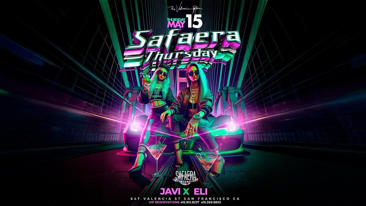 SAFAERA THURSDAY REGGAETON NIGHT! @THE VALENCIA ROOM | Event in San Francisco | AllEvents