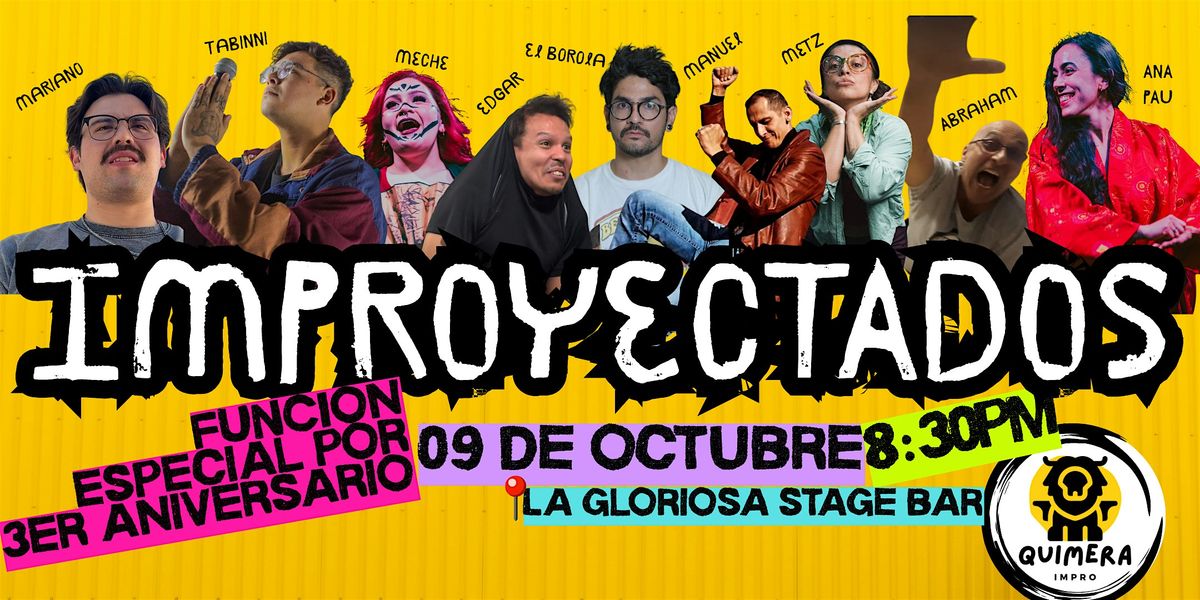 IMPROYECTADOS 3er Aniversario de QUIMERA impro, 9 October | Event in Hermosillo | AllEvents