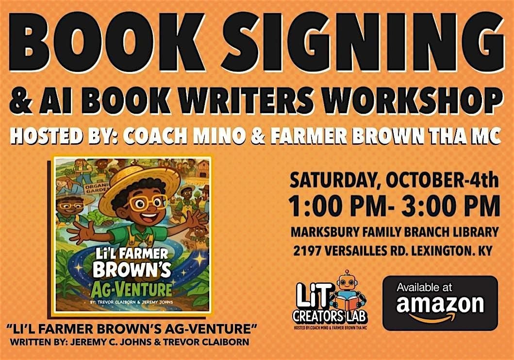 Lit Creators Lab:Book Signing & AI Book Writers Workshop, 4 October | Event in Lexington | AllEvents