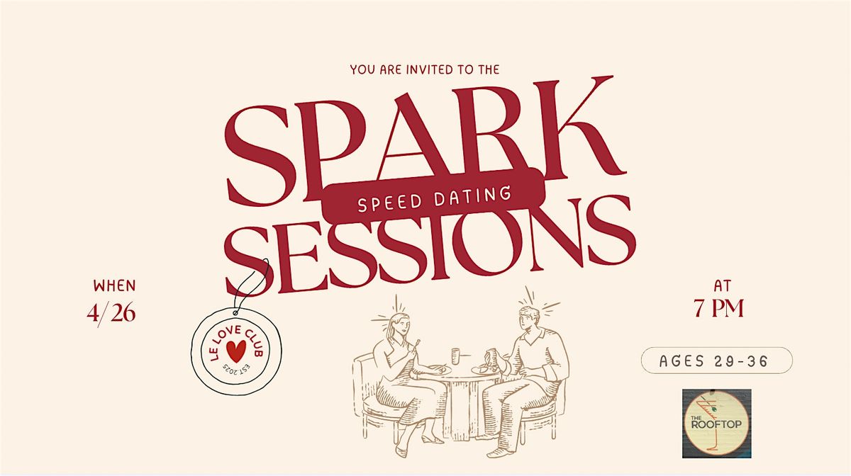 Spark Sessions: Modern Speed Dating Event (Ages 29-36), 3 May | Event in Sacramento | AllEvents