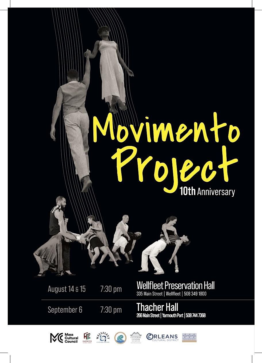 Movimento Project: a Decade in Motion, 15 August | Event in Wellfleet | AllEvents