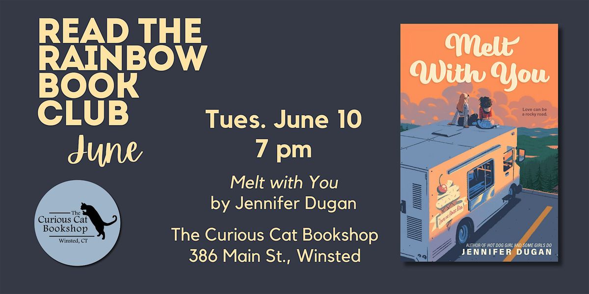 Read the Rainbow Book Club: Melt with You, 10 June | Event in Winsted | AllEvents