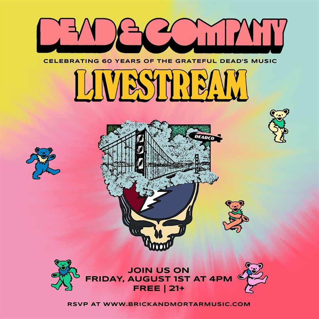 Dead & Company Watch Party (FRIDAY), 1 August | Event in San Francisco | AllEvents