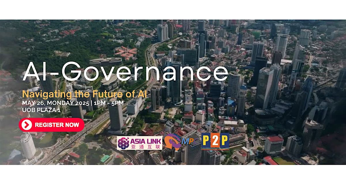 MPC Forum May 2025: AI Governance – Navigating the Future of AI, 26 May | Event in Kuala Lumpur | AllEvents