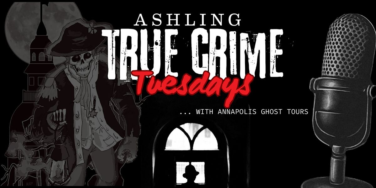 True Crime Tuesdays - October 14, 14 October | Event in Crofton | AllEvents