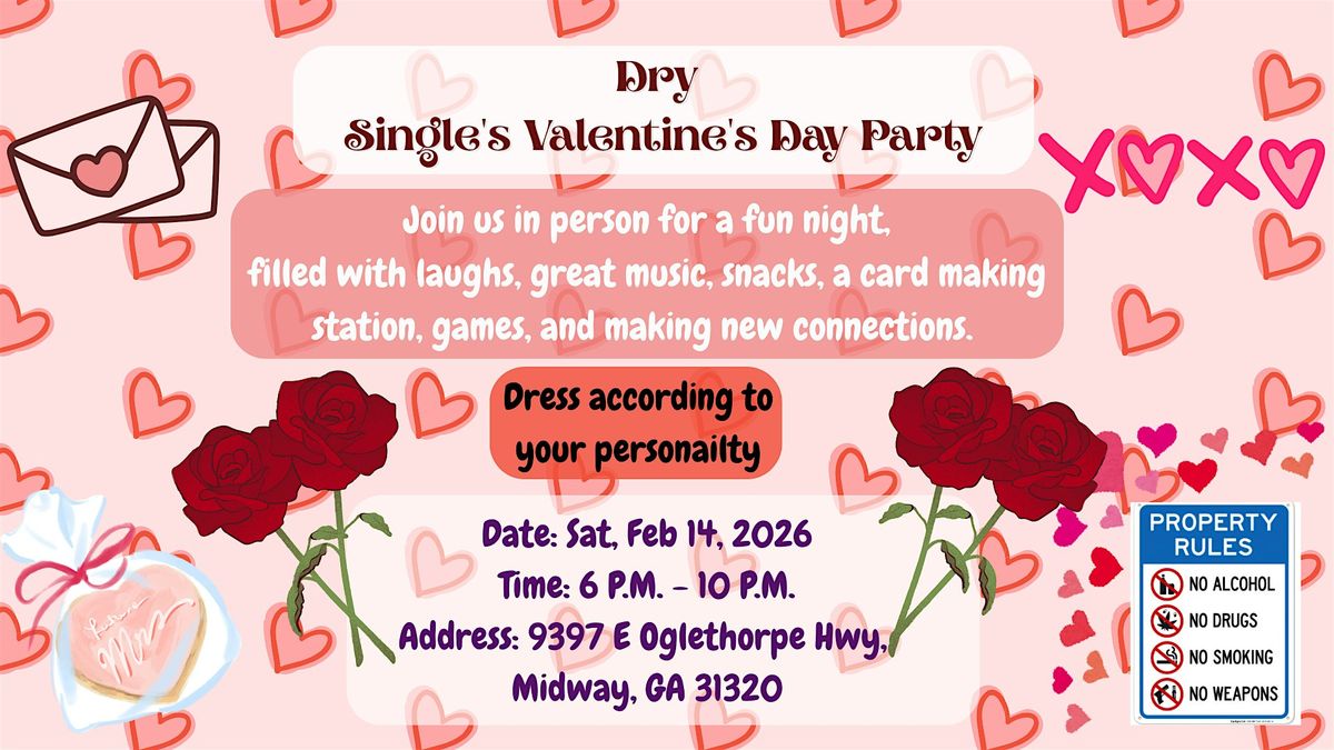 Dry Single's Valentine's Day Party, 14 February | Event in Midway | AllEvents