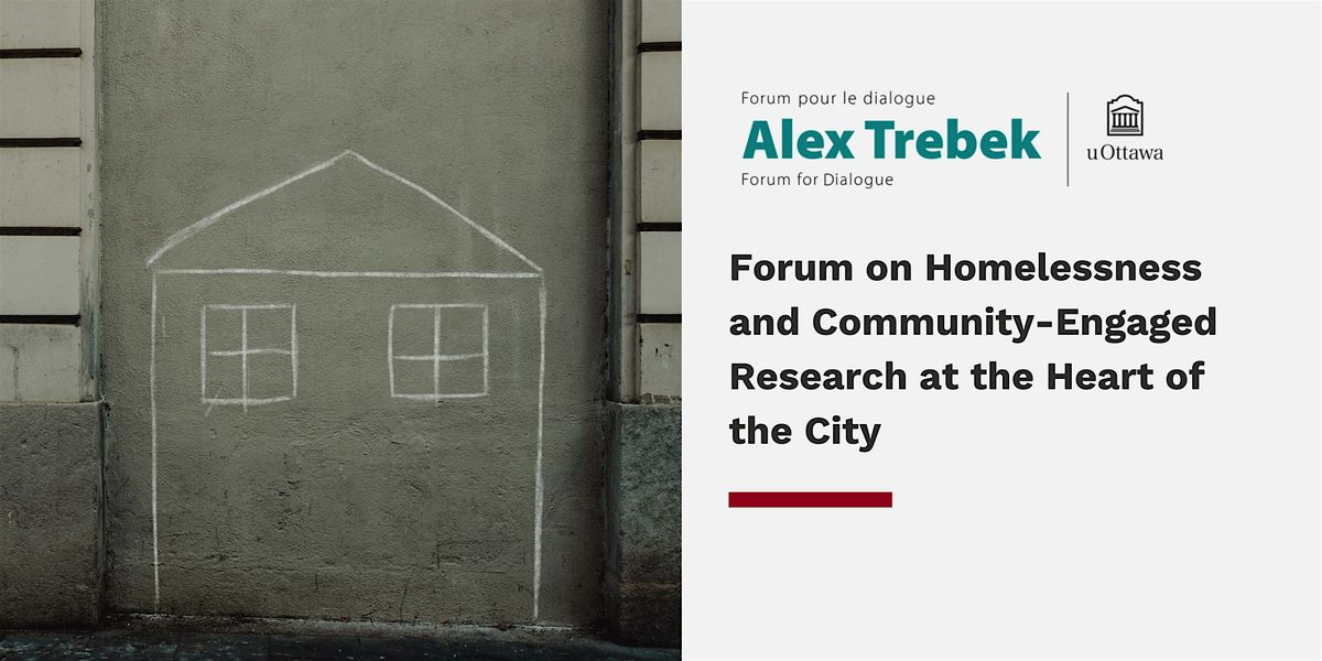Forum on Homelessness and Community-Engaged Research, 4 December | Event in Ottawa | AllEvents