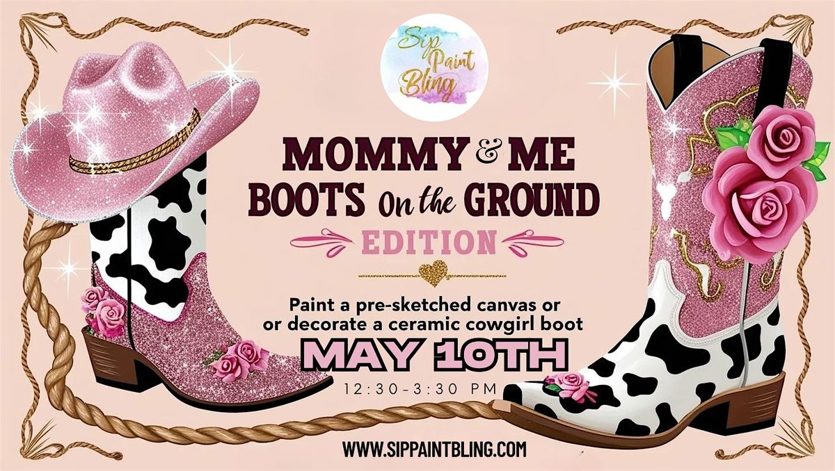 Mommy-N-Me: Boots on the Ground -A Sparkly Mother’s Day Paint Experience | Event in Naperville | AllEvents