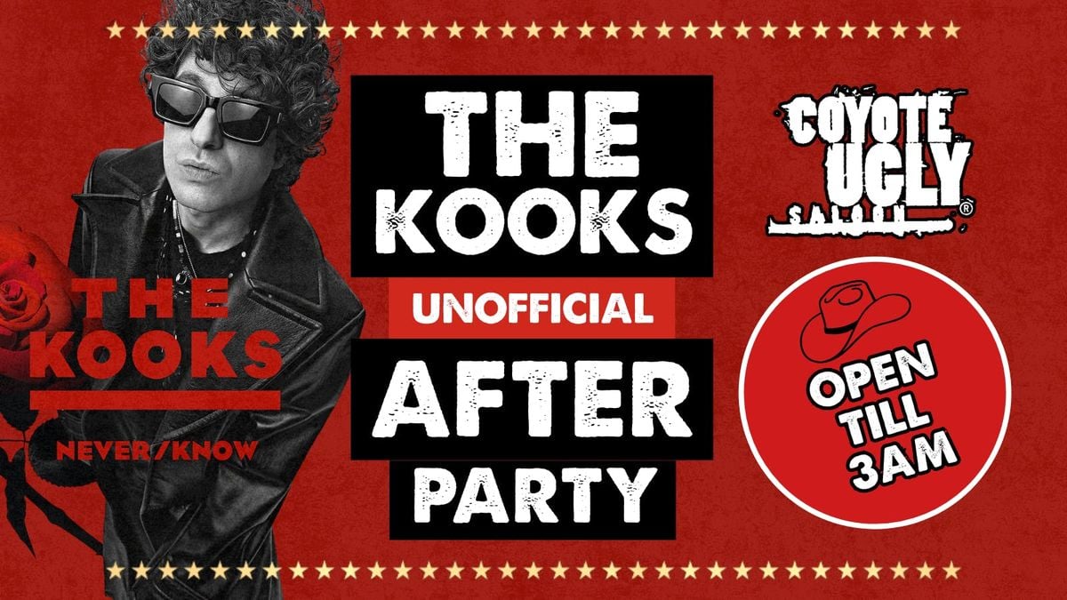 THE KOOKS UNOFFICIAL AFTERPARTY, 10 October | Event in Birmingham | AllEvents