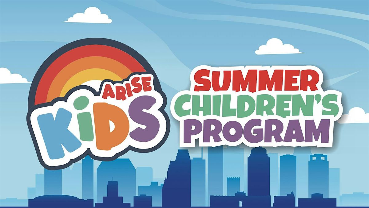ARISE Summer Children's Program, 18 June | Event in Houston | AllEvents