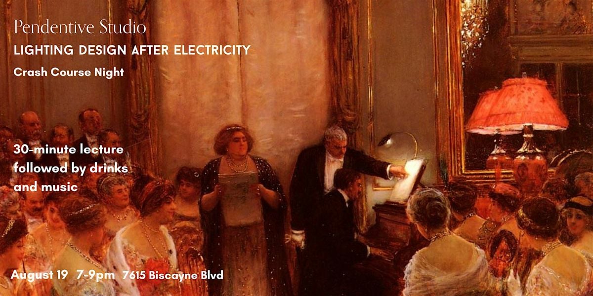 Crash Course Night – Lighting Design after Electricity, 19 August | Event in Miami | AllEvents