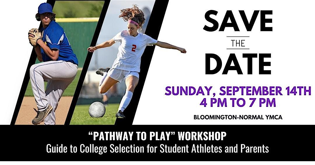 Pathway to Play: College Selection for Student Athletes and Parents, 14 September | Event in Bloomington | AllEvents
