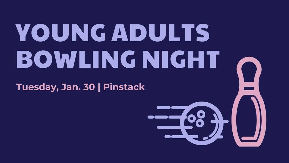 Young Adults Bowling Night, PINSTACK (Allen), 30 January 2024 | AllEvents