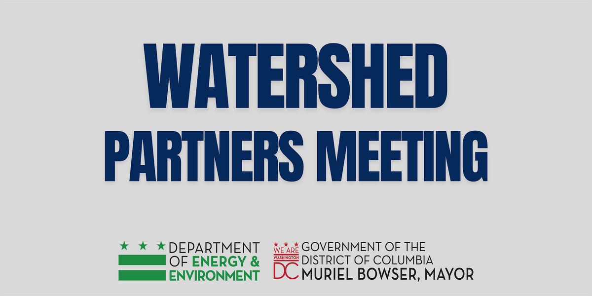 Watershed Partners Meeting, 10 September | Event in Washington | AllEvents