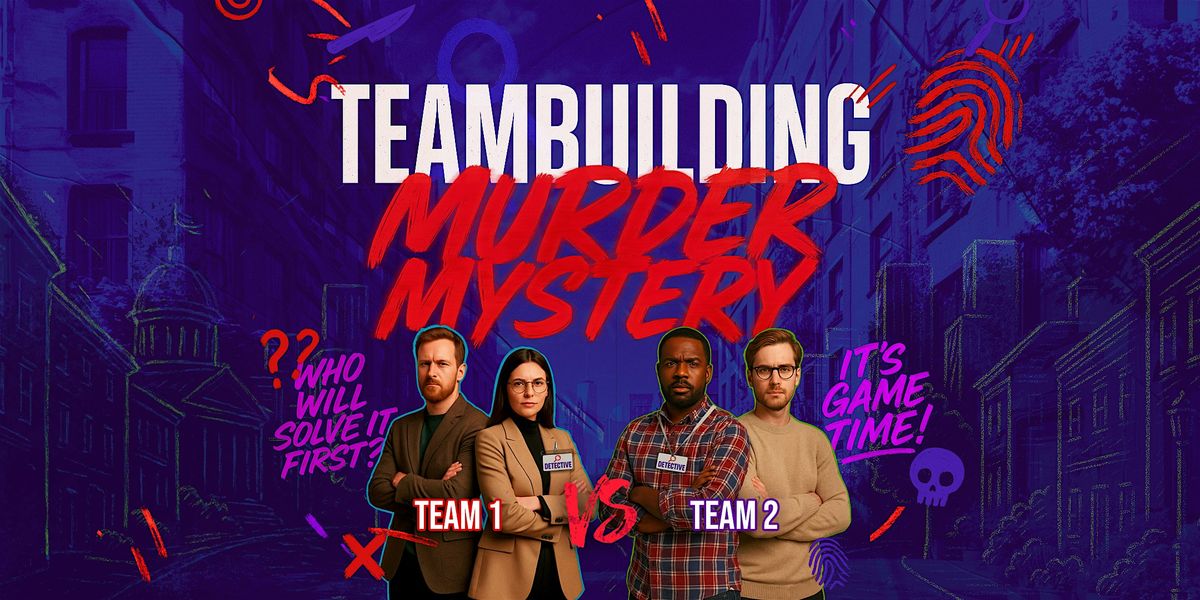 Omaha Teambuilding M**der Mystery: Solve the case! | Event in Omaha | AllEvents