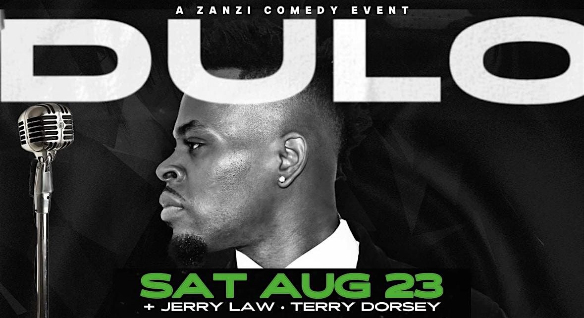 Comedy Night & Afro Vybz w/ DULO 8/23, 23 August | Event in Oakland | AllEvents