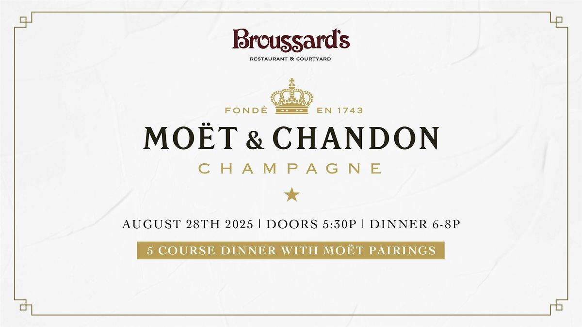 Moët and Chandon Champagne Dinner at Broussard’s, 28 August | Event in New Orleans | AllEvents