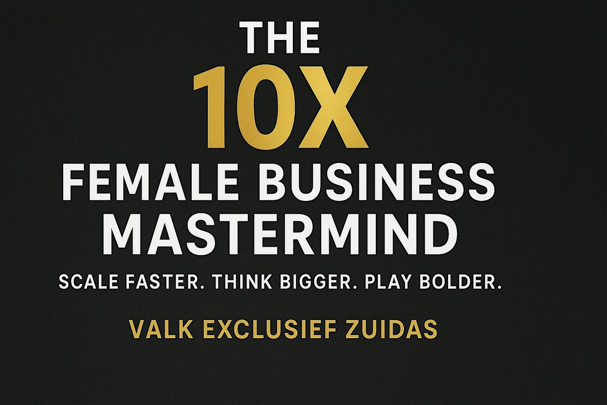 Female Business Mastermind | Zuidas Amsterdam | Event in Amsterdam | AllEvents