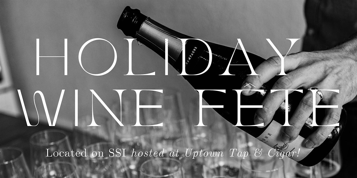 Newcastle Wine Holiday Fete 2025 on SSI!, 4 December | Event in Saint Simons Island | AllEvents