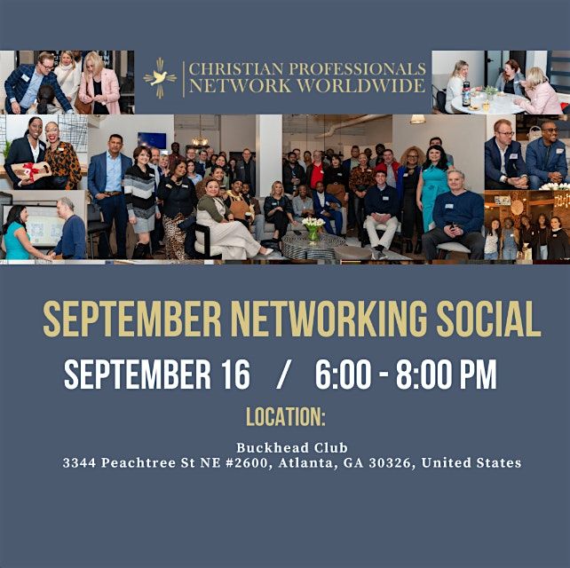 Christian Professionals Network September Networking Social, 16 September | Event in Atlanta | AllEvents