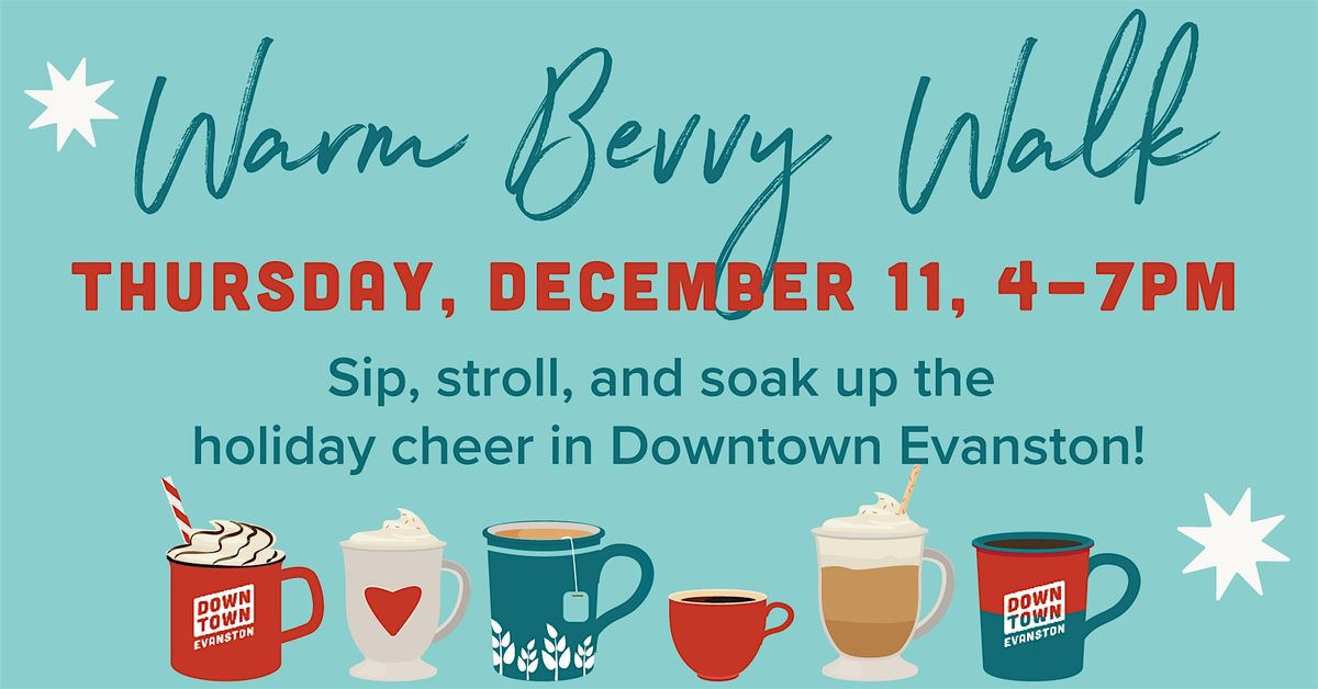 Downtown Evanston's 2025  Warm Bevvy Walk, 11 December | Event in Evanston | AllEvents