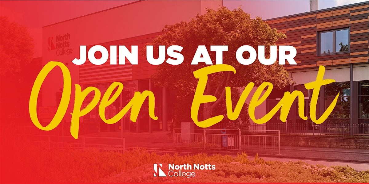 North Notts College - Open Event, 22 November | Event in Worksop | AllEvents