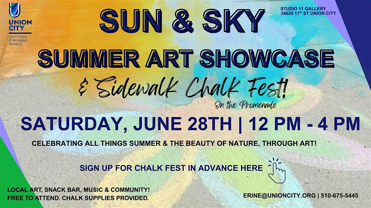 Sun & Sky Summer Art Showcase + Summer-Inspired  Chalk Fest, 28 June | Event in Union City | AllEvents
