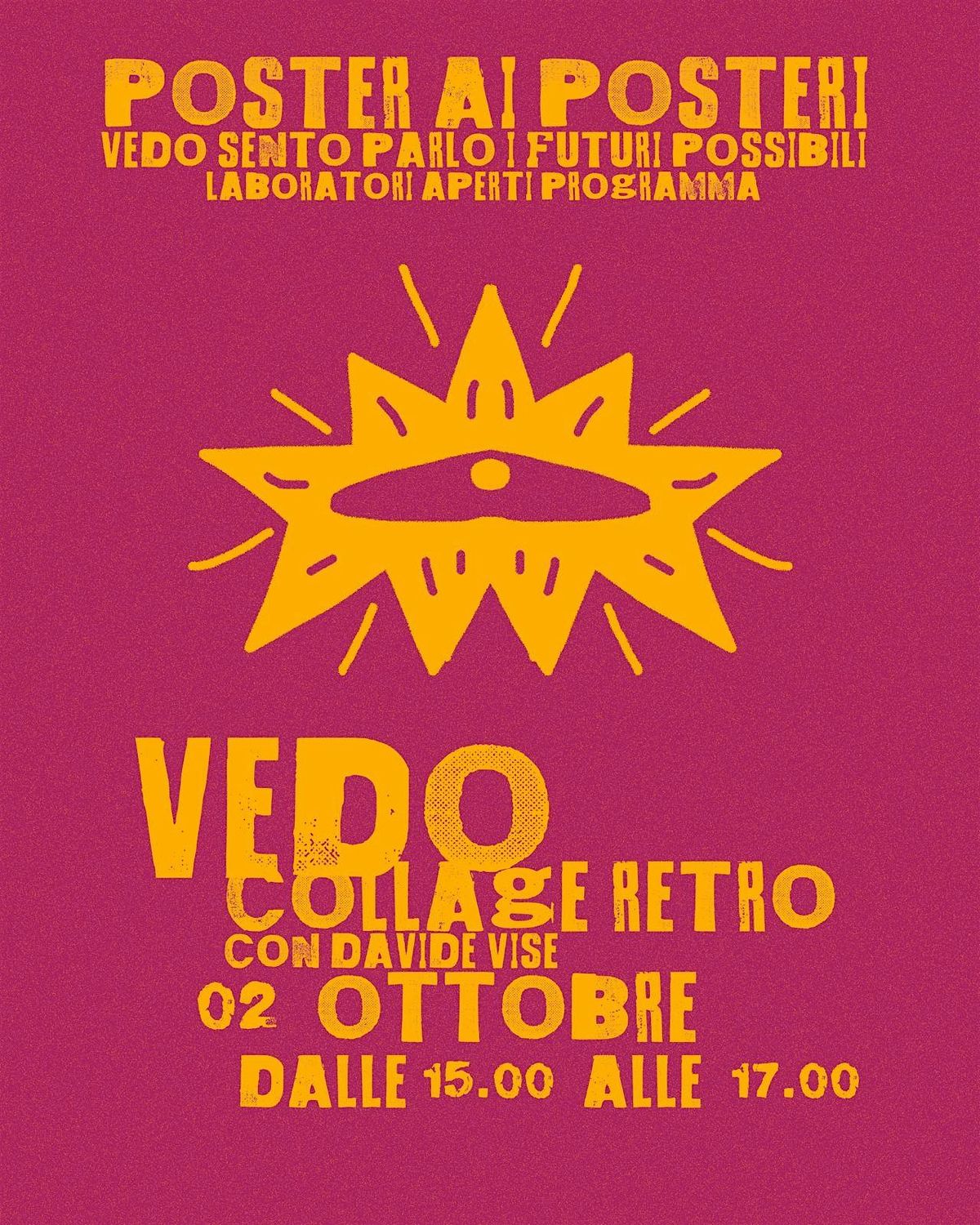 POSTER AI POSTERI! #2 VEDO Collage retro con Davide Vise | Event in Brescia | AllEvents