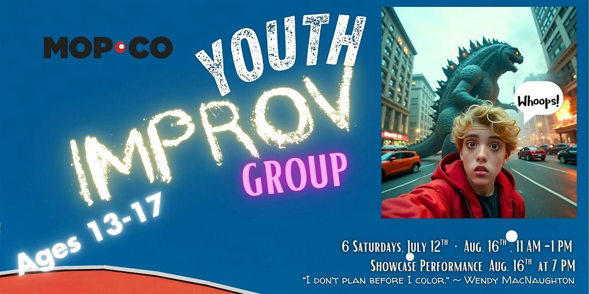 Six Week Summer Youth Improv: 13-17 Year Olds (July-Aug.), 12 July | Event in Schenectady | AllEvents