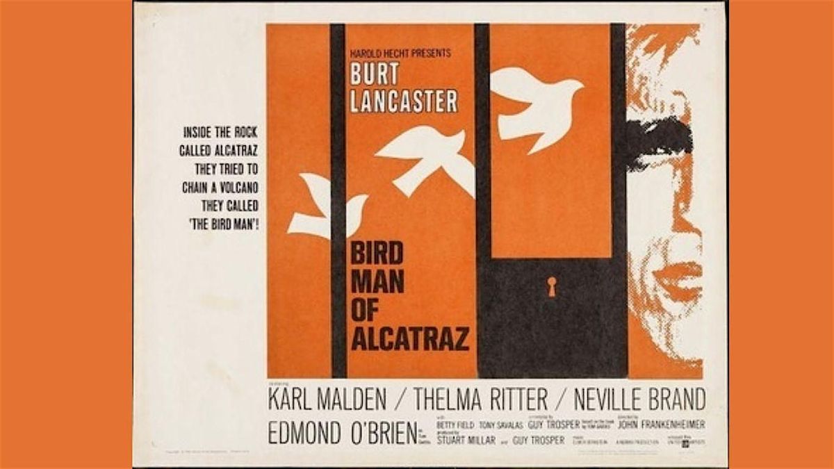 Friday Classic Film Series: Birdman of Alcatraz, 13 June | Event in Montauk | AllEvents