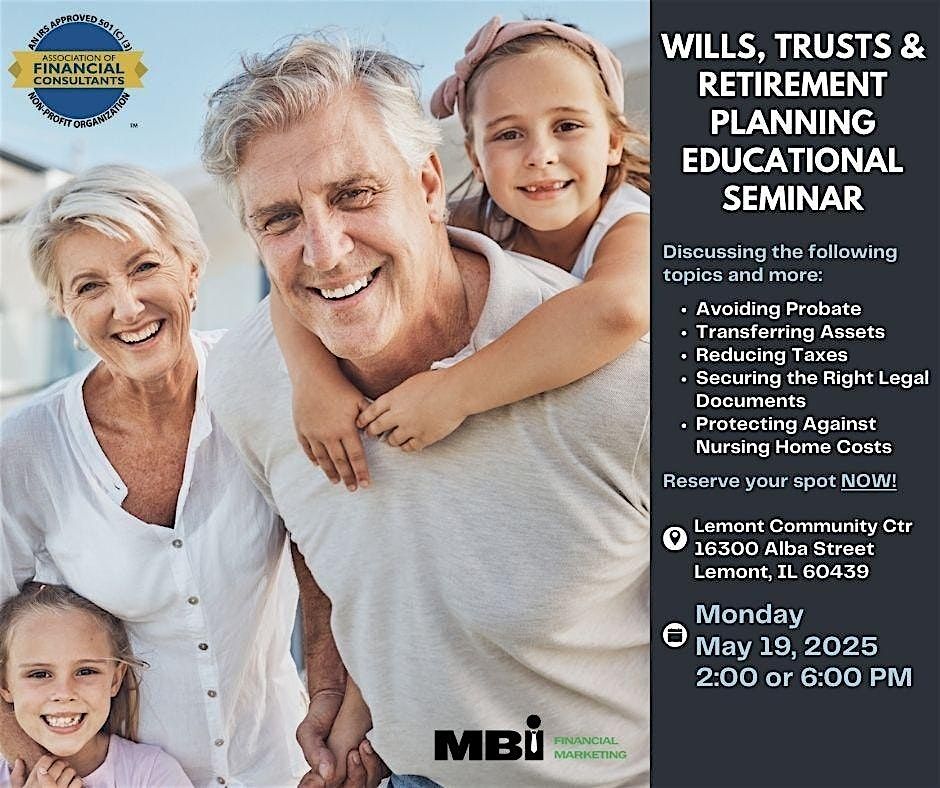 Wills, Trusts & Estate Planning: Essentials for Pre-Retirees & Retirees | Event in Lemont | AllEvents