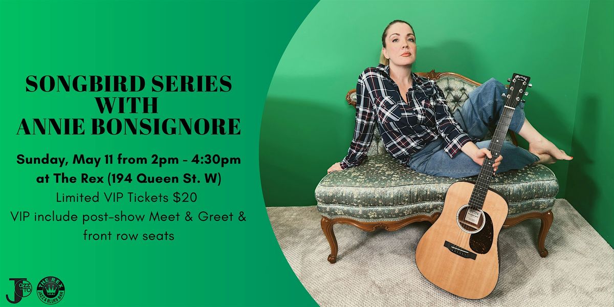 Mother's Day with Annie Bonsignore  at The Rex (VIP Tickets), 11 May | Event in Toronto | AllEvents