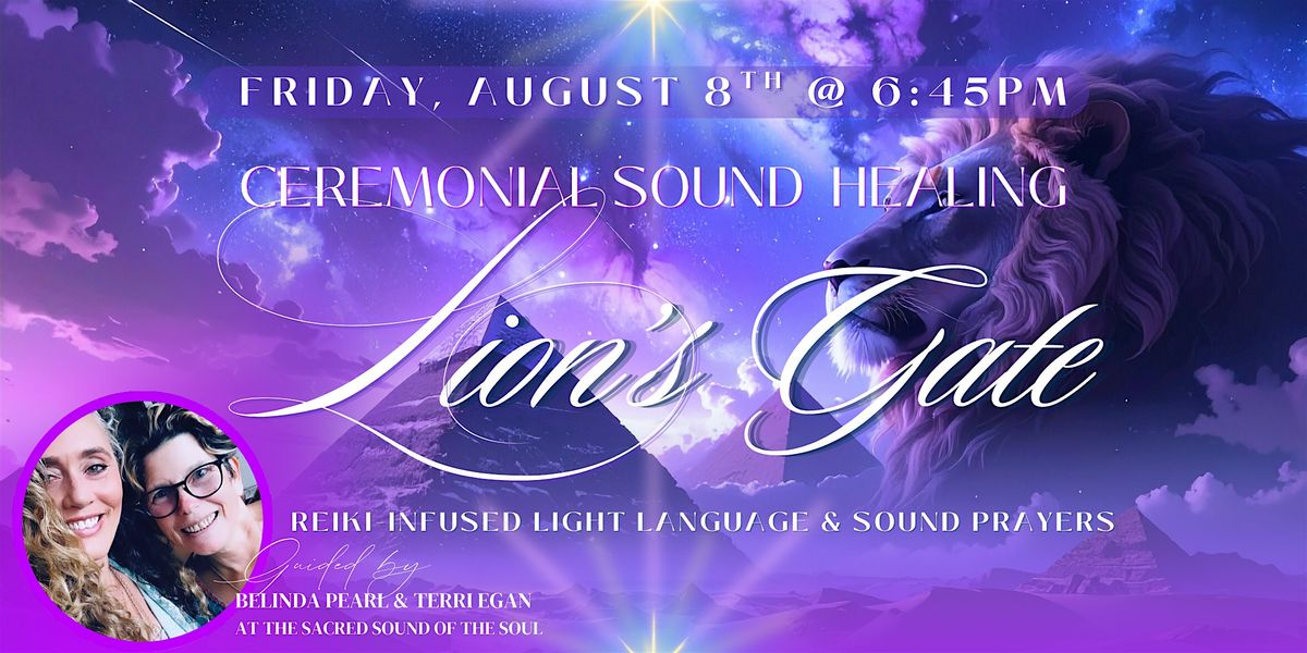 8:8 Lion's Gate: A Celestial Sound Prayer, 8 August | Event in Encinitas | AllEvents