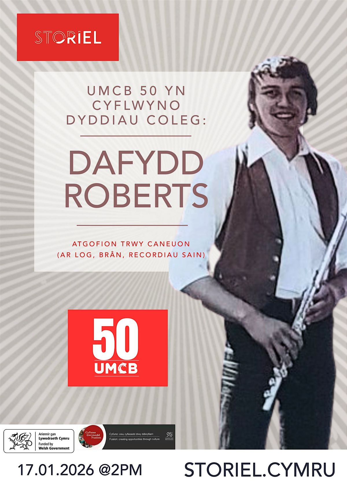 UMCB 50 Dafydd Meirion Roberts :Dyddiau Coleg - Atgofion drwy Gerddoriaeth