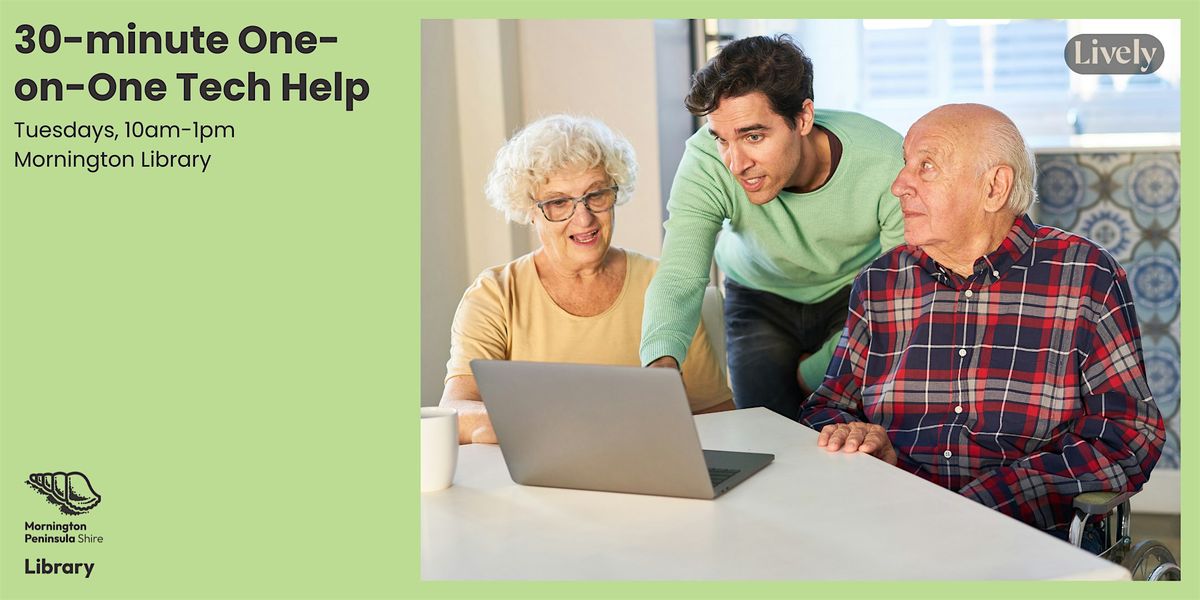 30-minute One-on-One Tech Help - Mornington Library, 7 October | Event in Mornington | AllEvents