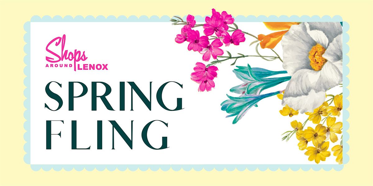 Spring Fling at Shops Around Lenox, 3 May | Event in Atlanta | AllEvents