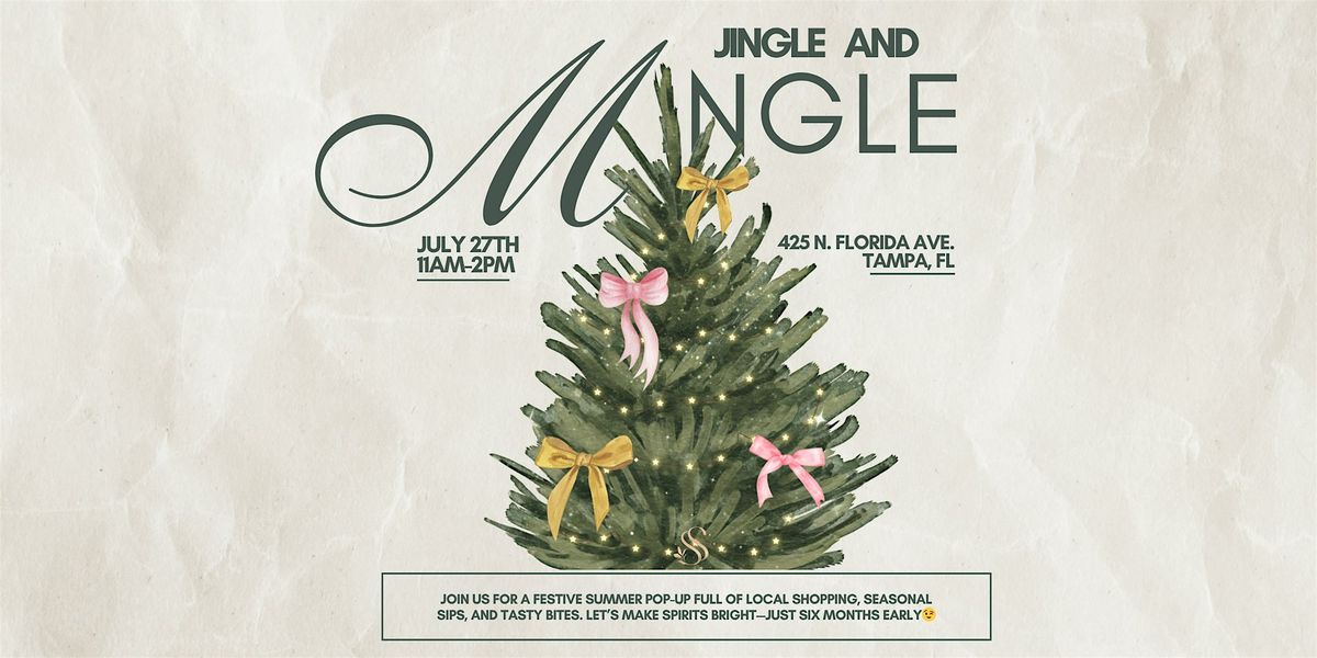 Jingle & Mingle: Christmas in July! | Event in Tampa | AllEvents