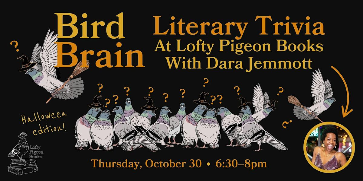Bird Brain: Literary Trivia at Lofty Pigeon Books, HALLOWEEN EDITION!, 30 October | Event in Brooklyn | AllEvents