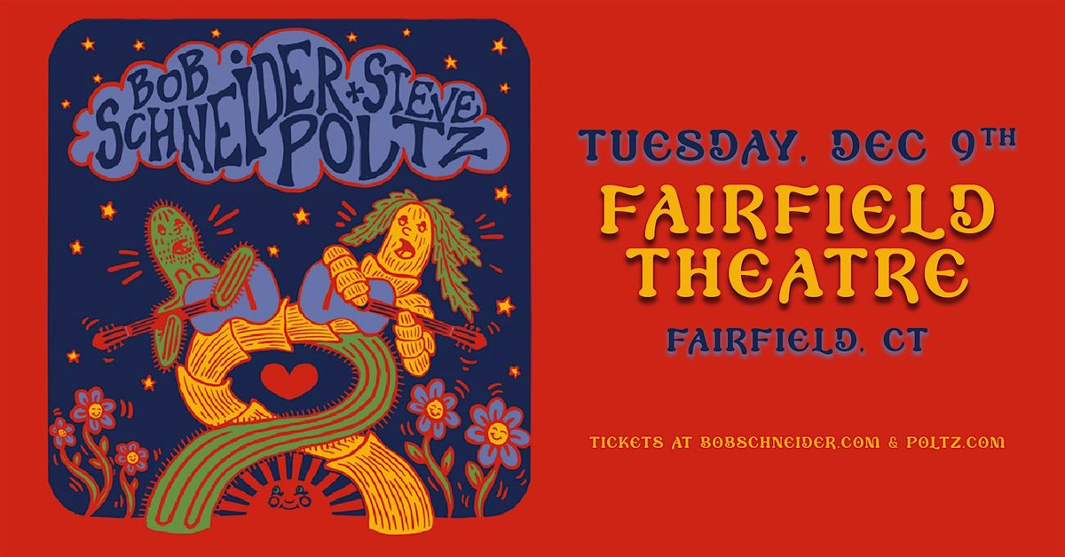 Bob Schneider / Steve Poltz, 9 December | Event in Fairfield | AllEvents