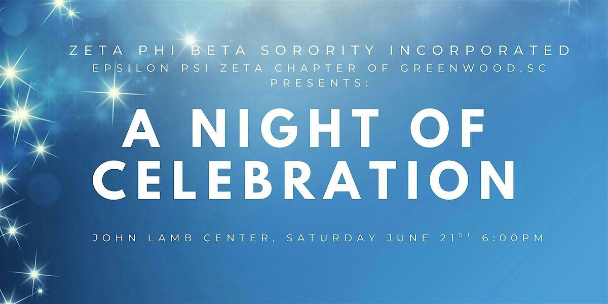 Zeta Phi Beta Celebration Night, 21 June | Event in Greenwood | AllEvents