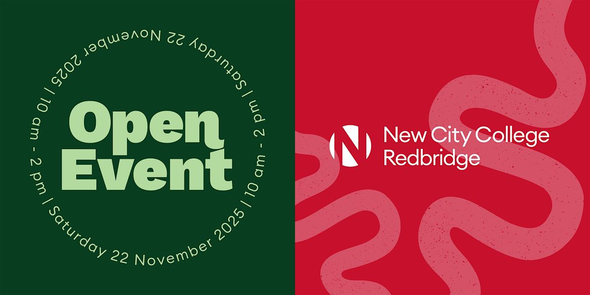 Open Event: Redbridge Campus, 22 November | Event in Chadwell Heath | AllEvents