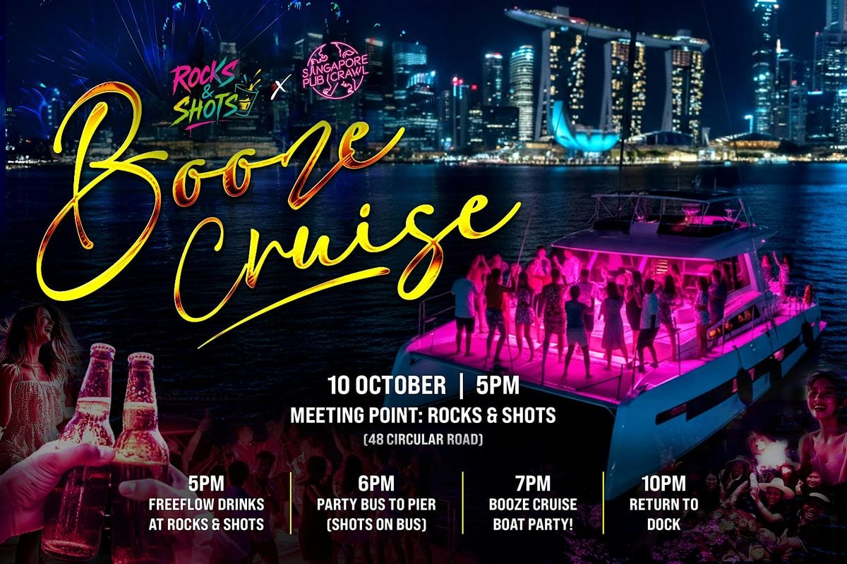 SG Pub Crawl x Rocks & Shots Booze Cruise, 10 October | Event in Singapore | AllEvents