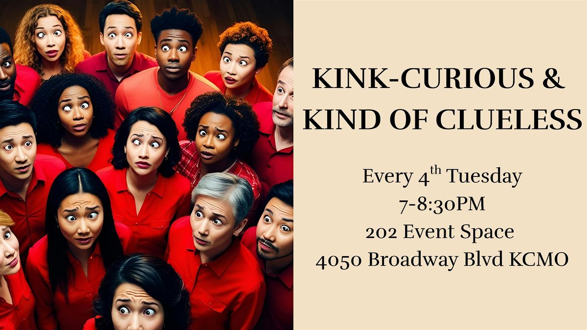 Kink-Curious & Kind of Clueless, 24 June | Event in Kansas City | AllEvents