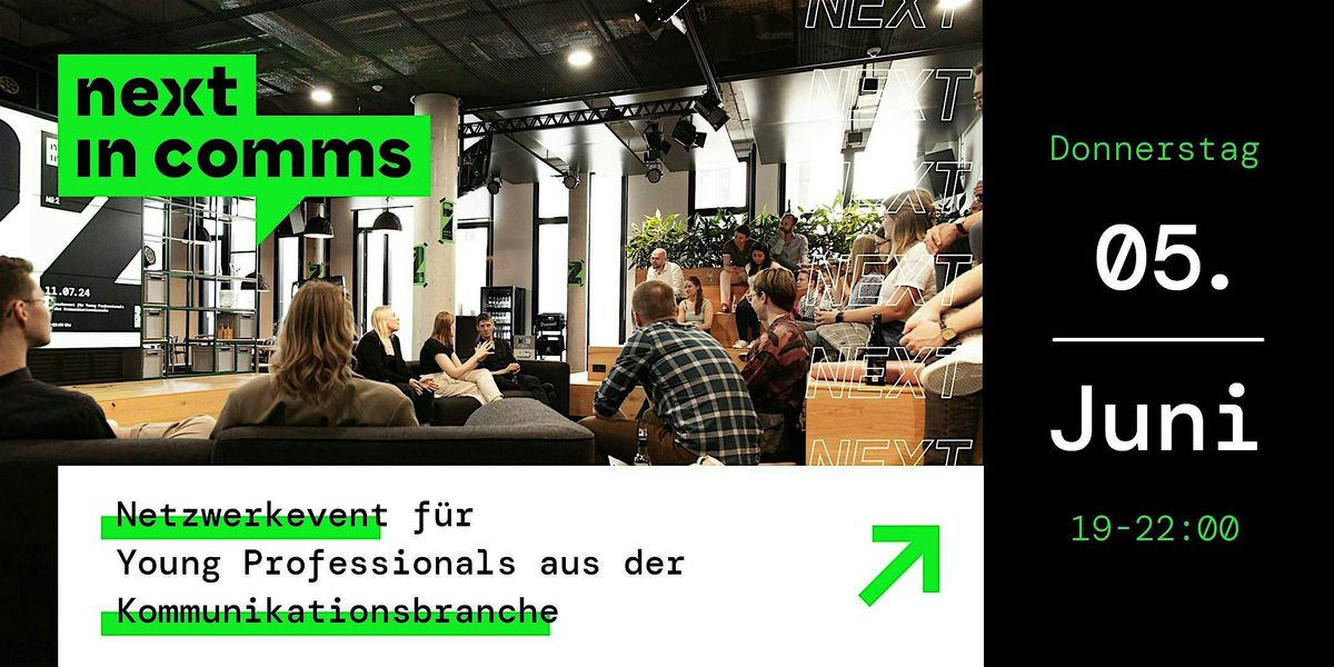 next in comms No. 5, 5 June | Event in Düsseldorf | AllEvents