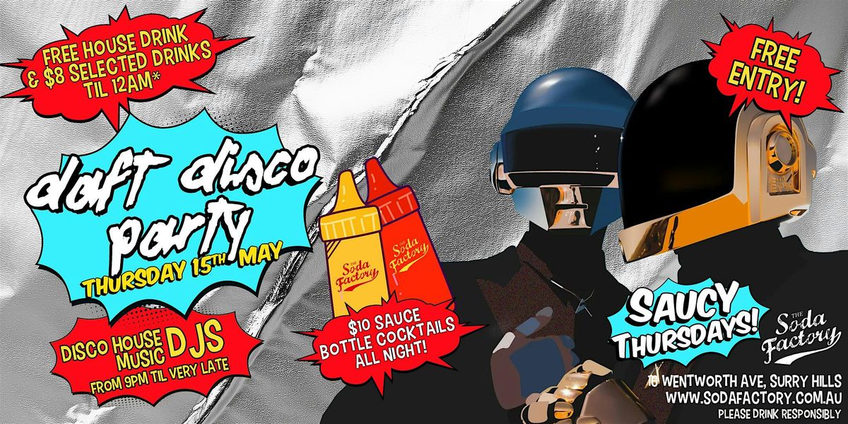 FREE DRINK + $8 DRINKS TIL 12AM - Daft Disco Party @ Soda | Event in Surry Hills | AllEvents
