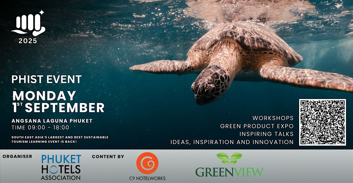 Phuket Hotels for Islands Sustaining Tourism (PHIST 2025), 1 September | Event in Cherngtalay | AllEvents