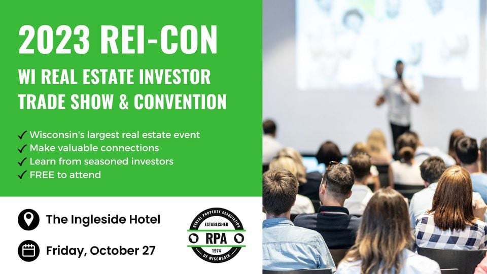 REICON 2023 WI Real Estate Investor Trade Show & Convention, The
