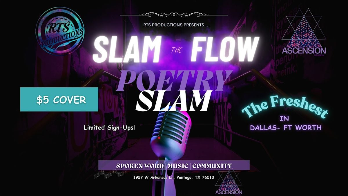 Slam The Flow Poetry Slam | Event in Pantego | AllEvents