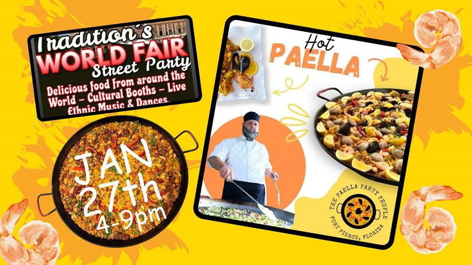 World Fair Traditions Featuring The Paella Party People, Tradition Square, Port Saint Lucie