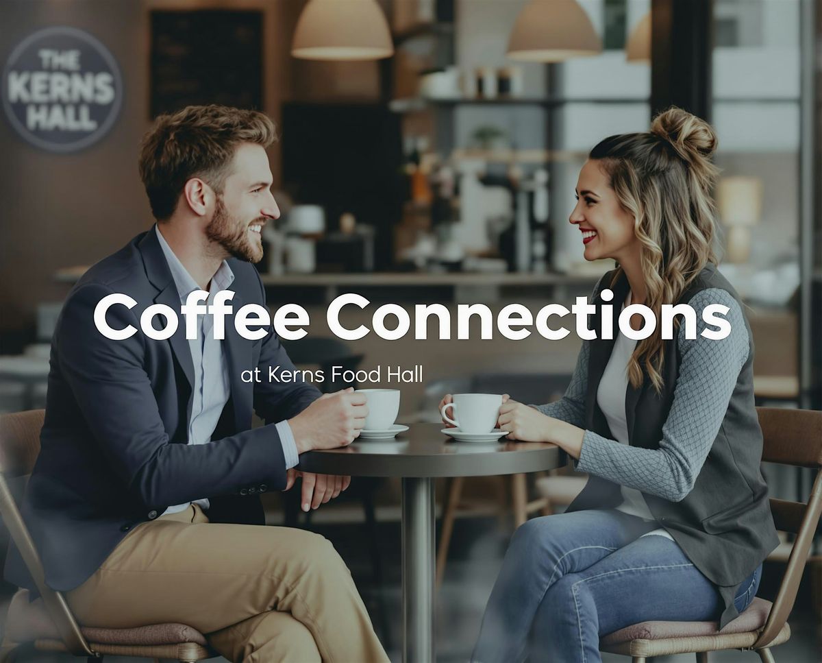 Coffee Connections - Conversations Over Coffee at Kerns, 7 October | Event in Knoxville | AllEvents
